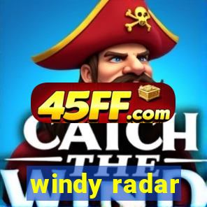 windy radar